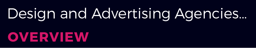 Design and Advertising Agency Overview