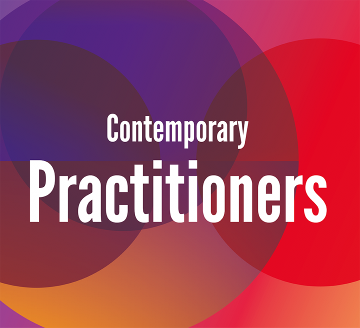 6. Contemporary Practitioners